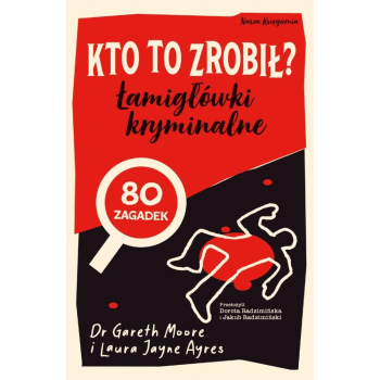 Kto to zrobił? Łamigłówki kryminalne